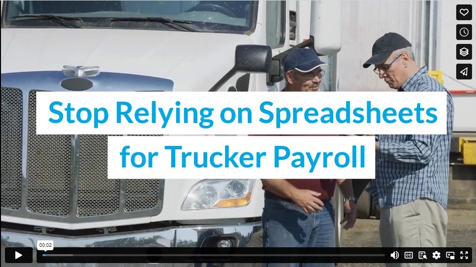 Stop Relying on Spreadsheets for Trucker Payroll