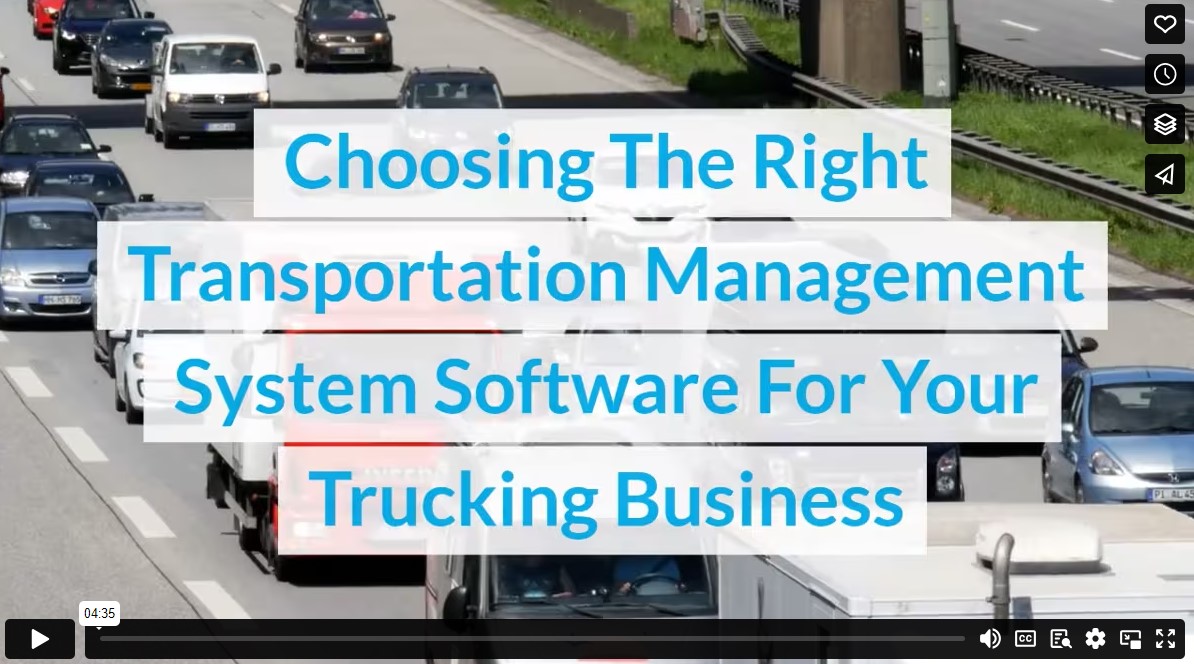 Choosing The Right Transportation Management System Software For Your Trucking Business